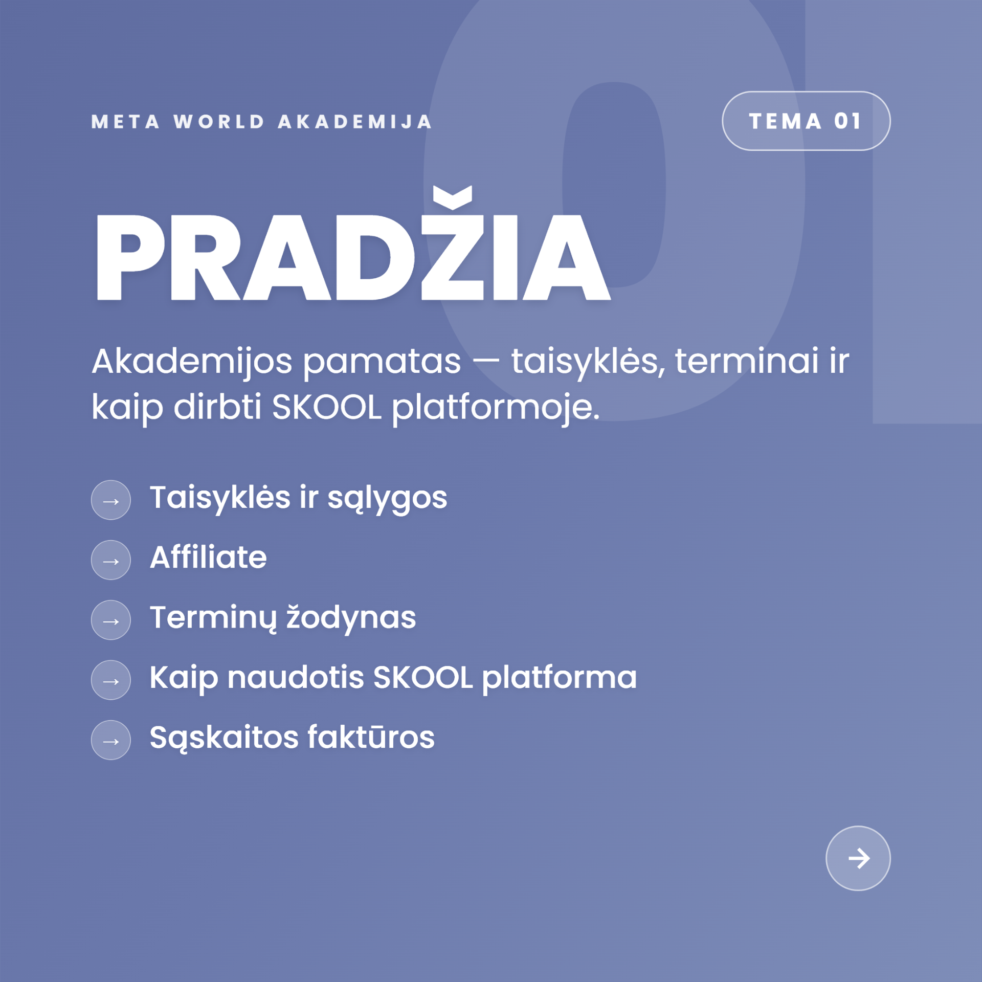 Tema 01 — Pradžia: taisyklės, terminai, SKOOL platforma